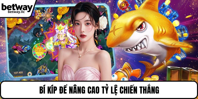 Bí kíp để nâng cao tỷ lệ chiến thắng